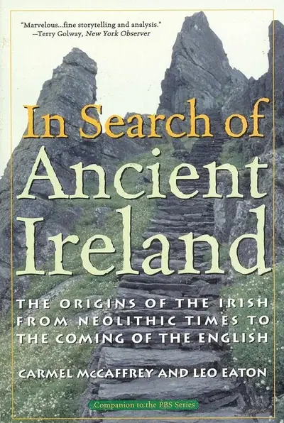 Book cover: In Search of Ancient Ireland by Carmel McCaffrey and Leo Eaton.